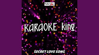 Secret Love Song Karaoke Version Originally Performed by Little Mix and Jason Derulo [upl. by Loftus457]