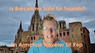 Barcelona SitRep Staying Safe Without Staying Home [upl. by Anauqaj]