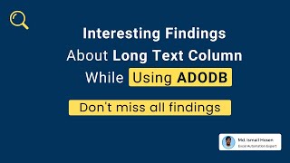 Be aware of these ADODB Issues for Long Text Column [upl. by Yale991]