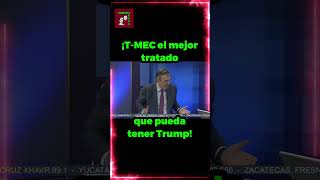 ¡TMEC EL MEJOR TRATADO QUE PUEDA TENER TRUMP politica [upl. by Nesline]