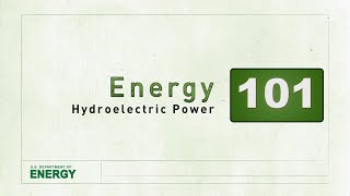 Energy 101 Hydropower [upl. by Hollenbeck]