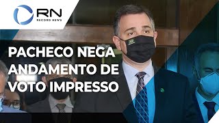 Discussão sobre voto impresso é assunto resolvido diz Pacheco [upl. by Fendig]