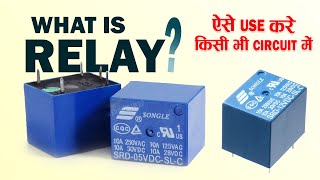 What is a Relay How to use Relay in Circuit [upl. by Eiramanna]