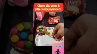 Choco pie jelly amp gems popsicle🍡 comedy funny shortsfeed  viralvideo ytshorts shortsviral [upl. by Skelton]