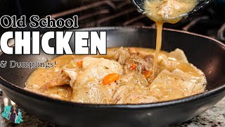 HOW TO MAKE THE MOST AMAZING OLDSCHOOL CHICKEN amp DUMPLINGS  EASY HOMEMADE COOKING TUTORIAL [upl. by Syst]