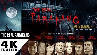 The Real Parakang Trailer 2017 [upl. by Eillah]