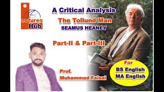 The Tollund Man  Part 2 amp 3  Crirtical Analysis Seamus Heaney MA English BS English BA [upl. by Dupin]