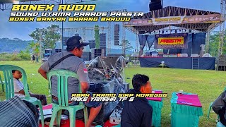 BONEX audio banyak upgrade alat lurdd  sound utama parade passta talun pekalongan [upl. by Donovan200]