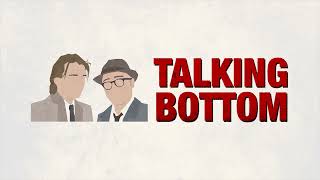 Talking Bottom Bottom Exposed [upl. by Eittak]