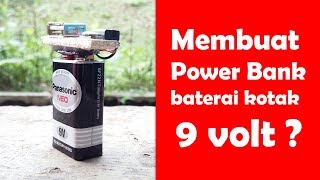 DIY  Cara membuat powerbank darurat menggunakan baterai kotak 9v  Make Power Bank With 9v battery [upl. by Buschi]