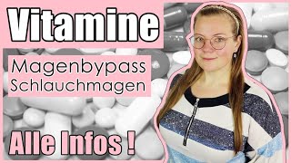 VITAMINE nach Magenverkleinerung  Alle Infos die du brauchst [upl. by Ailegra962]