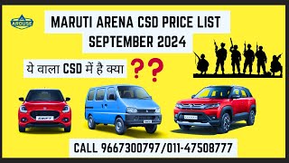 MARUTI ARENA CSD PRICE LIST SEPTEMBER 2024 NEW  NEW SWIFT  BREZZA  AROUSE AUTOMOTIVE [upl. by Htebaras]