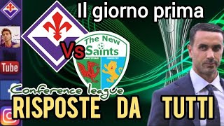 ❗ FIORENTINA  NEW SAINT  TORNA LA CONFERENCE LEAGUE  VINCERE COME RISPOSTA [upl. by Ecyle159]