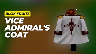 How to Get Vice Admirals Coat  Blox Fruits [upl. by Yelsgnik]