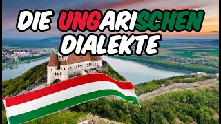 Die ungarischen Dialekte [upl. by Amethyst]