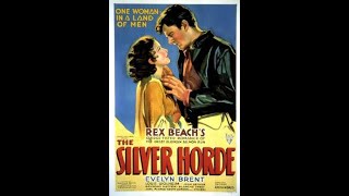 The Silver Horde 1930 720p  FULL MOVIE [upl. by Ythomit336]