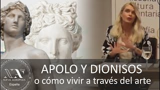 Apolo y Dionisos o cómo vivir a través del arte María de los Ángeles Moreu Nueva Acropolis [upl. by Mccollum]