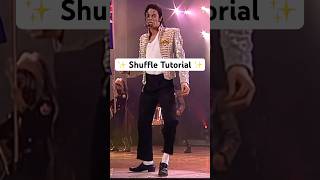 Michael Jackson Shuffle Tutorial 🪄 [upl. by Litch981]