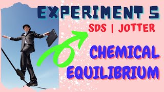 CHEMISTRY SDS SK015  JOTTER  Experiment 5 Chemical Equilibrium [upl. by Nytsirhc859]