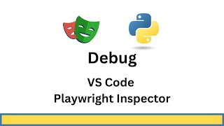 Debug Playwright tests with VS Code and Playwright Inspector [upl. by Oicnecserc364]