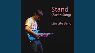 Stand  Zacks Song [upl. by Ikkin]