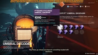 DESTINY 2  HOW TO UNLOCK UMBRAL DECODER AND DECRYPT UMBRAL ENGRAM [upl. by Acinorehs]