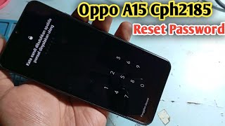 Oppo A15 Lupa Sandi Pin  Oppo A15 Hard Reset Forgot Password [upl. by Brotherson998]