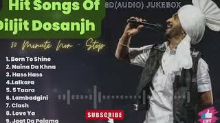 Diljit DosanjhTop 9 Audio Songs [upl. by Nahtanod]