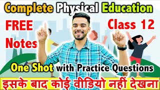 Complete Physical Education in 1 Shot  CBSE Class 12th 2024 🔥  FREE Notes  PYQs SQP [upl. by Kauffmann]