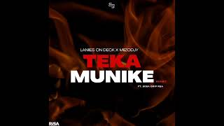 Teka Munike Revisit ft Sosa Drip RSA [upl. by Jerrol]