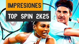 Top Spin 2K25 IMPRESIONES y GAMEPLAY del REGRESO del MEJOR TENIS ya lo HEMOS PROBADO [upl. by Htepsle237]