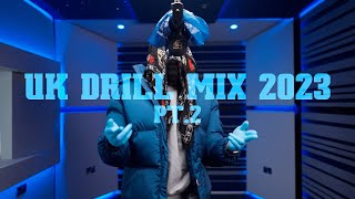 UK Drill Mix 2023 Part 2  Best Agressive Tracks [upl. by Benkley]