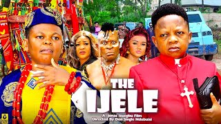 THE IJELE SEASON4 CHINEDU IKEDIEZE OSITA IHEME  2024 NOLLYWOOD MOVIES 2024 LATEST MOVIES [upl. by Idola594]