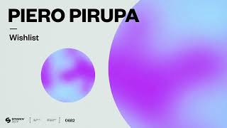 Piero Pirupa  Wishlist Official Audio [upl. by Llerrom]