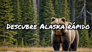 ¡Descubre Alaska en 15 segundos [upl. by Eupheemia]