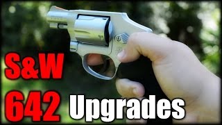 SampW 642 Airweight Revolver Upgrades [upl. by Nyre]