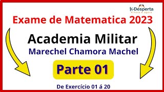 Academia Militar Exame de Matematica 2023 PARTE 01 [upl. by Dleifrag657]