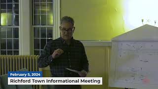 Richford Town Informational Meeting  02052024 [upl. by Weingartner]