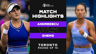 Bianca Andreescu vs Qinwen Zheng  2022 Toronto Round of 16  WTA Match Highlights [upl. by Ydoj290]