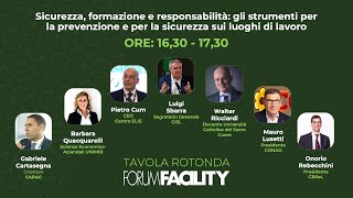 Forum Facility 2024 TAVOLA ROTONDA  SAFETY  2a Parte [upl. by Colby386]