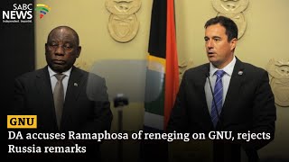 DA accuses Ramaphosa of reneging on GNU rejects Russia remarks Prof Lesiba Teffo weighs in [upl. by Eolanda]