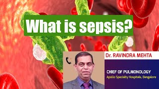 What is sepsis by Dr Ravindra Mehta [upl. by Mayne]