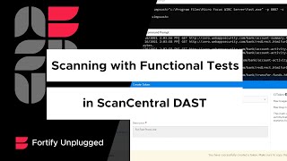 Scanning with Functional Tests in ScanCentral DAST FAST Proxy [upl. by Cire]