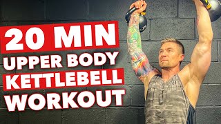 Follow Along 20 Minute Upper Body Kettlebell Workout  This one hurts [upl. by Htiekram]