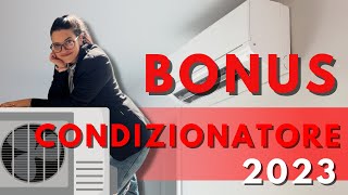 BONUS CONDIZIONATORE 2023 [upl. by Zindman169]