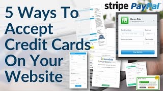 Accept Credit Card Payments On Your Website  5 Ways Including Paypal Stripe amp Merchant Account [upl. by Neehsar]