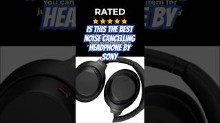 Sony Noise Cancelling Headphones  Sony WH1000XM4 shorts [upl. by Ulda695]