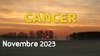 ♋ CANCER 🦋 NOVEMBRE 2023 🦋✨ Un nouveau cycle à partir de ce mois de Novembre ✨ [upl. by Ferren]