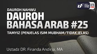 Dauroh Bahasa Arab Nahwu 25  Ustadz Dr Firanda Andirja MA [upl. by Llezo445]