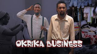 OKRIKA BUSINESS  YawaSkits Episode 193 Kalistus  Boma [upl. by Aivekal]